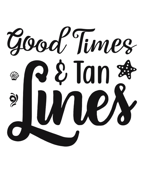 GOOD TIMES AND TAN LINES-01 Poster Canvas Movie Film Print A0 A1 A2 A3 A4 A5 A6