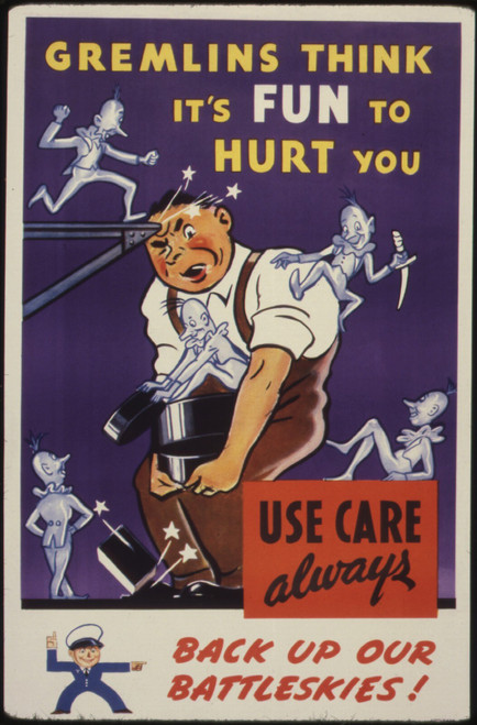 Gremlins_think_it_s_fun_to_hurt_you._Use_care_always._Back_up_our_battleskies^_-