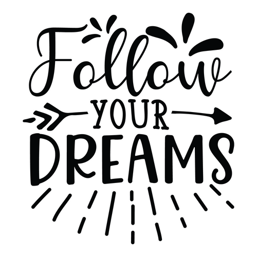 Follow Your Dreams-01 (4) Personalized Poster Canvas Print A0 A1 A2 A3 A4 A5 A6