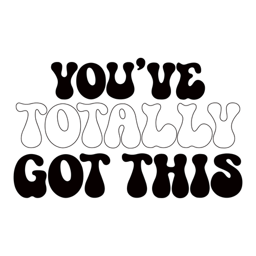 You ve Totally Got This-01 Poster Canvas Movie Film Print A0 A1 A2 A3 A4 A5 A6 A