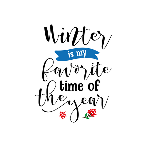 Winter Is My Favorite Time Of The Year Poster Canvas Movie Film Print A0 A1 A2 A