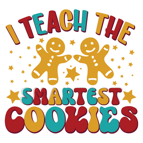 I teach the smartest cookies-01 Poster Canvas Movie Film Print A0 A1 A2 A3 A4 A5