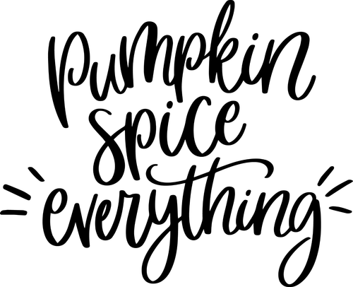 pumpkin_spice_everything Poster Canvas Unique Design Print A0 A1 A2 A3 A4 A5 A6
