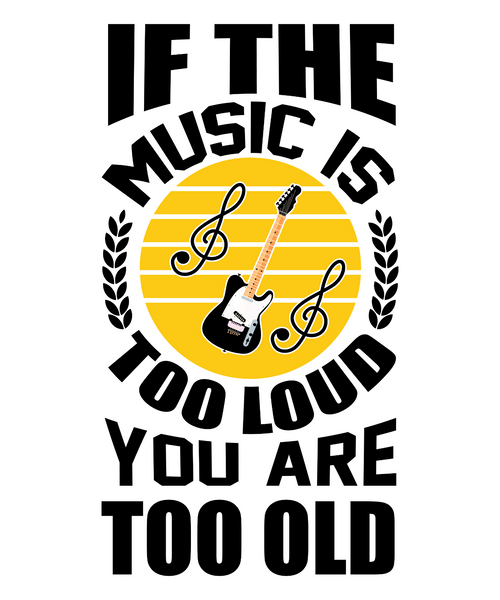 If the Music is Too Loud You Are Too Old-01 Poster Canvas Movie Film Print A0 A1