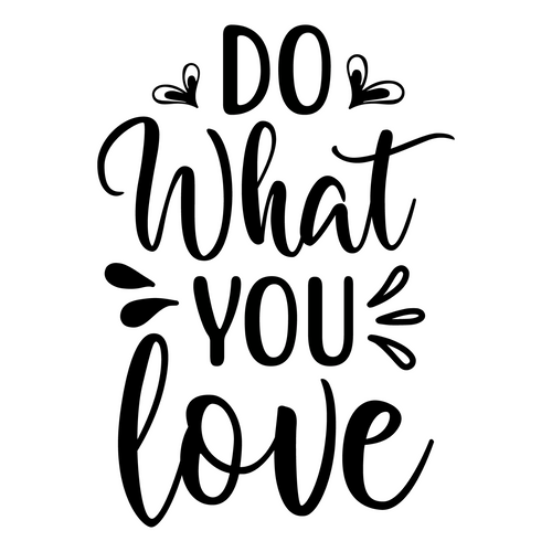 do what you love-01 (4) Poster Canvas Movie Film Print A0 A1 A2 A3 A4 A5 A6 Art