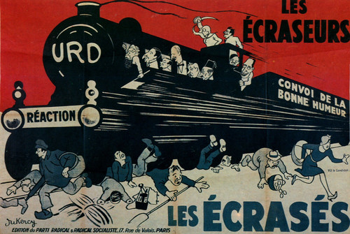1932 Dukercy Les écraseurs, les écrasés affiche pour les radicaux aux législa