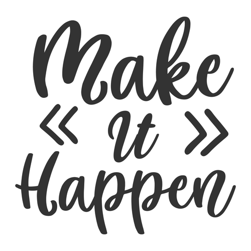 MAKE IT HAPPEN-01 Poster Canvas Movie Film Print A0 A1 A2 A3 A4 A5 A6 Art Wall D