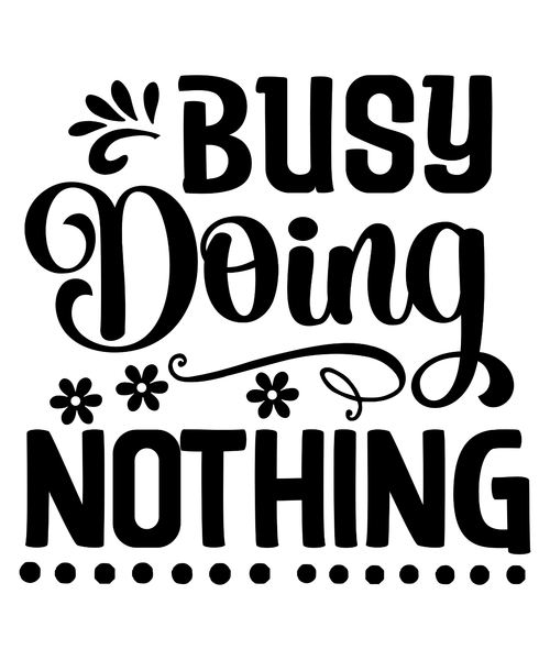 Busy Doing Nothing-01 (14) Poster Canvas Movie Film Print A0 A1 A2 A3 A4 A5 A6 A
