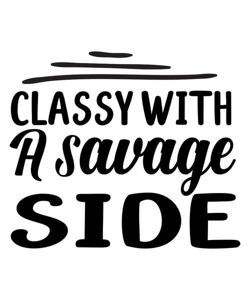Classy with a Savage Side-01 (10) Poster Canvas Movie Film Print A0 A1 A2 A3 A4