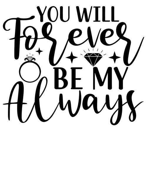 you-will-forever-be-my-always Poster Canvas Movie Film Print A0 A1 A2 A3 A4 A5 A