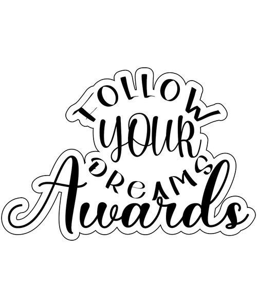 FOLLOW YOUR DREAMS AWARDS-01 Poster Canvas Movie Film Print A0 A1 A2 A3 A4 A5 A6