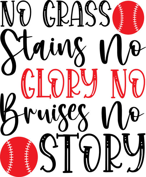 21.-No-Grass-Stains-No-Glory-No-Bruise-No-Story Poster Canvas Movie Film Print A
