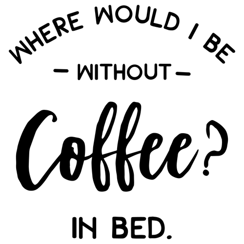 Where-Would-I-Be-Without-Coffee Poster Canvas Movie Film Print A0 A1 A2 A3 A4 A5