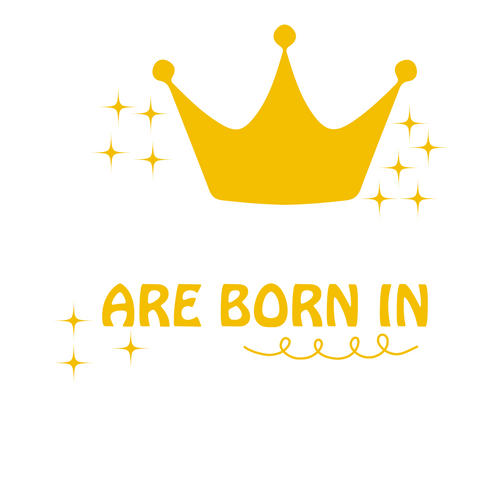 Princess are born in August-01 Funny Creative Poster Canvas Movie Film Print A0