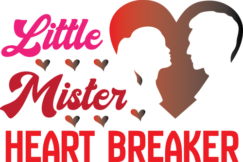 Little Mister Heartbreaker Sarcastic Poster Canvas Print A0 A1 A2 A3 A4 A5 A6 Ar