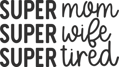 0012SC SuperMomSuperTired Funny Poster Design Canvas Motivation Print A0 A1 A2 A