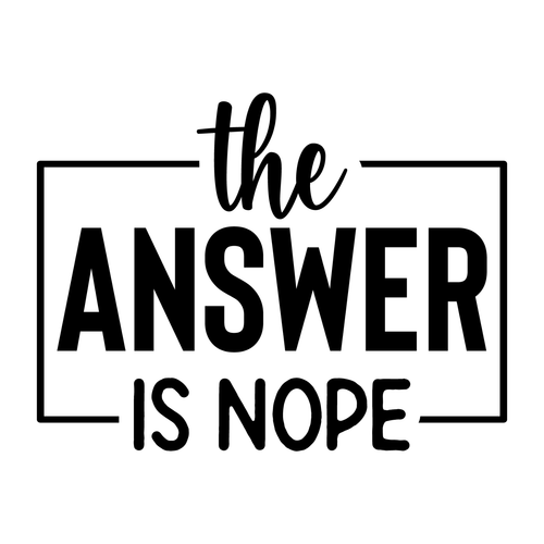 The Answer is Nope-01 (18) Poster Canvas Movie Film Print A0 A1 A2 A3 A4 A5 A6 A