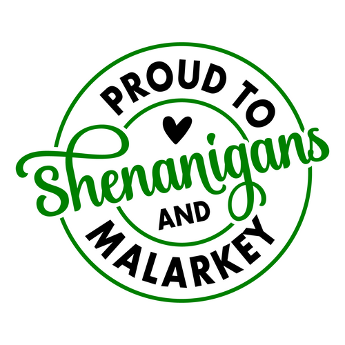 Proud to Shenanigans and Malarkey-01 Poster Canvas Movie Film Print A0 A1 A2 A3