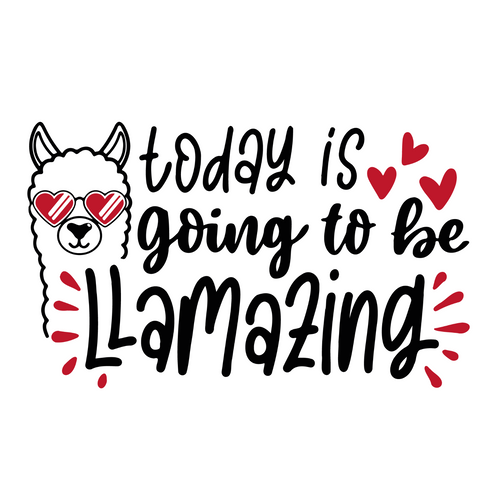 Today is going to be Llamazing (5) Poster Canvas Movie Film Print A0 A1 A2 A3 A4