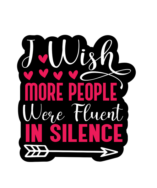 I Wish More People Were Fluent In Silence-01 (6) Poster Canvas Movie Film Print