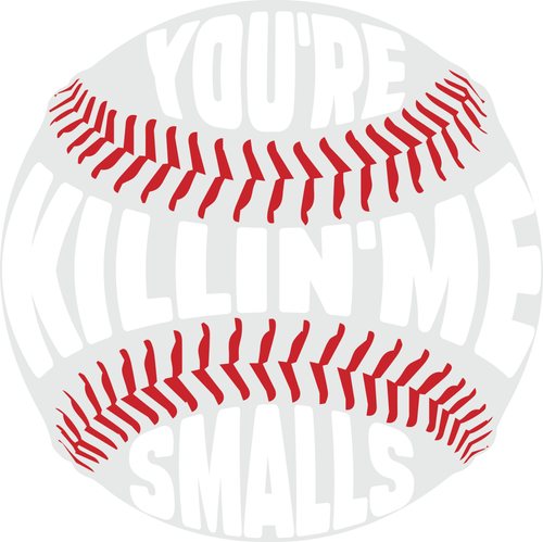 H211005-11-Youre-Killing-Me-Smalls-Funny-Baseball Poster Canvas Movie Film Print