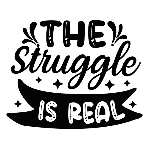 The struggle is real-01 (5) Poster Canvas Movie Film Print A0 A1 A2 A3 A4 A5 A6