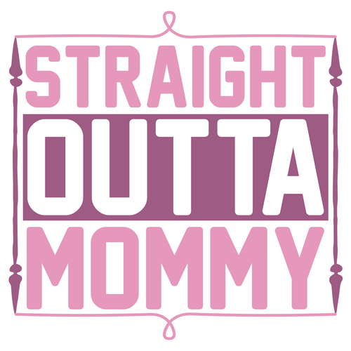 straight outta mommy-01 Funny Poster Canvas Art Print A0 A1 A2 A3 A4 A5 A6 Art W