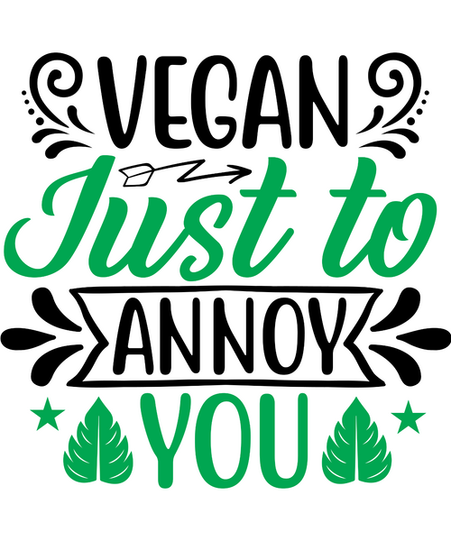 Vegan just to annoy you-01 (3) Poster Canvas Movie Film Print A0 A1 A2 A3 A4 A5