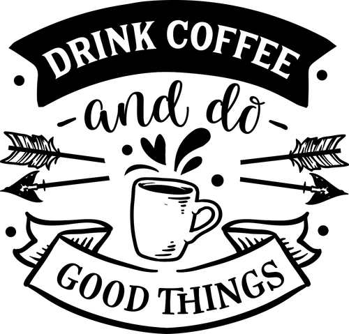 Drink coffee and do good things Poster Canvas Movie Film Print A0 A1 A2 A3 A4 A5