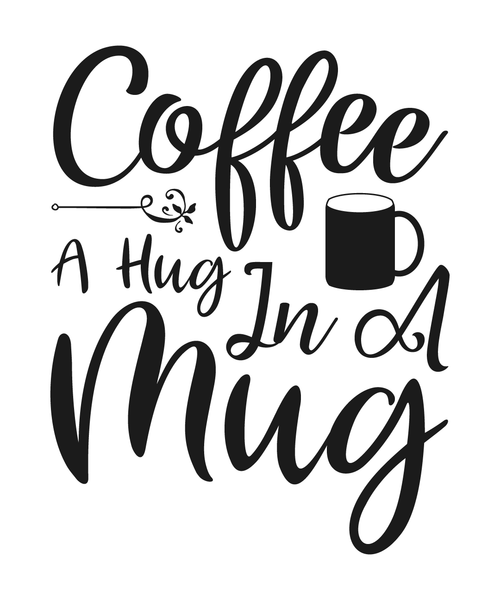 Coffee A Hug In A Mug-01 Poster Canvas Movie Film Print A0 A1 A2 A3 A4 A5 A6 Art