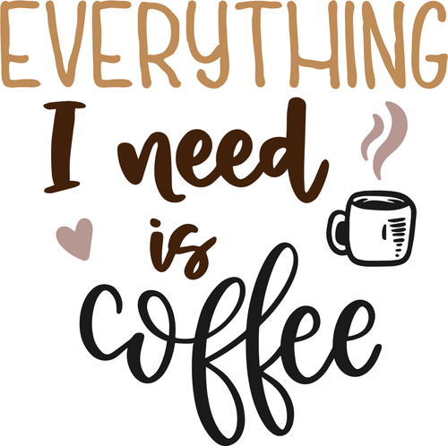 EVERYTHING I NEED IS COFFEE 3 (2) Poster Canvas Movie Film Print A0 A1 A2 A3 A4
