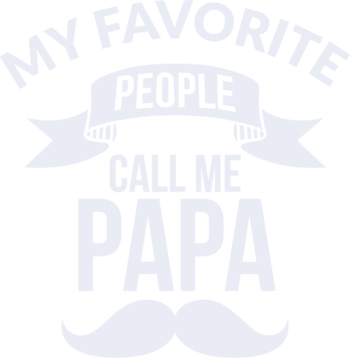 My favorite people call me papa 02 Poster Canvas Movie Film Print A0 A1 A2 A3 A4