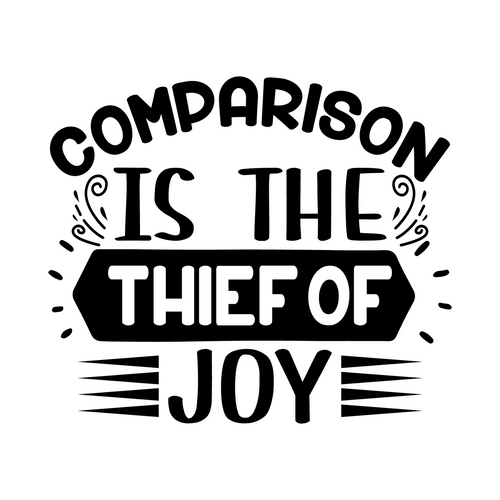 Comparison is the Thief of Joy-01 (3) Poster Canvas Movie Film Print A0 A1 A2 A3