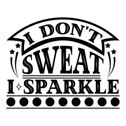 i don't sweat, i sparkle-01 Poster Canvas Movie Film Print A0 A1 A2 A3 A4 A5 A6