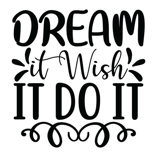 Dream it Wish It Do It-01 (3) Poster Canvas Movie Film Print A0 A1 A2 A3 A4 A5 A