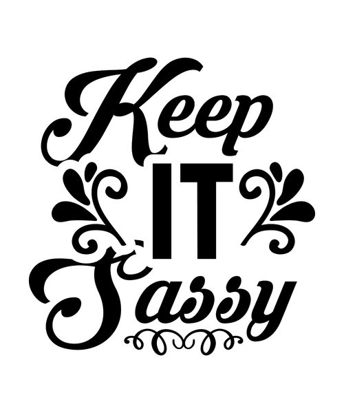 KEEP IT SASSY-01 Poster Canvas Movie Film Print A0 A1 A2 A3 A4 A5 A6 Art Wall De