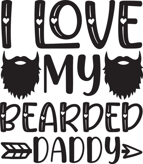 I love my bearded daddy Poster Canvas Movie Film Print A0 A1 A2 A3 A4 A5 A6 Art
