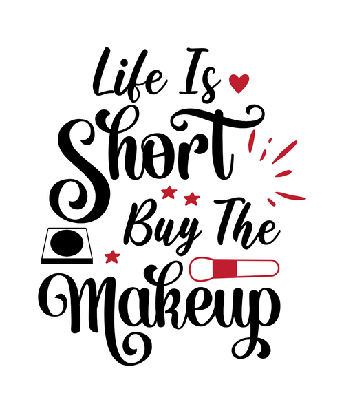 Life Is Short Buy The Makeup-01 (2) Poster Canvas Movie Film Print A0 A1 A2 A3 A
