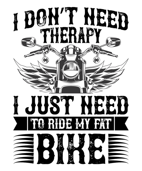 I don t need therapy I just need to ride my fat bike-01 Poster Canvas Movie Film