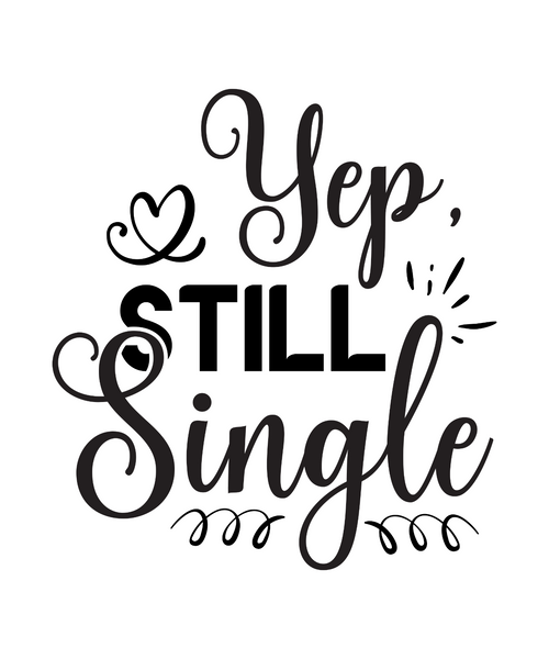Yep, Still Single-01 Poster Canvas Movie Film Print A0 A1 A2 A3 A4 A5 A6 Art Wal