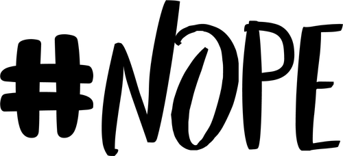 #nope (2) Funny Poster Design Canvas Motivation Print A0 A1 A2 A3 A4 A5 A6 Art W