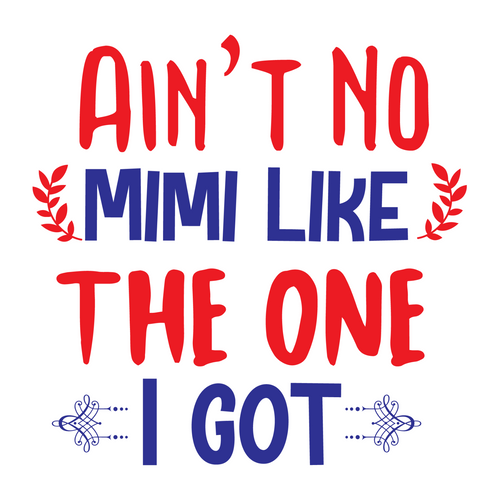 Ain’t No Mimi Like the one I got-01 Poster Canvas Movie Film Print A0 A1 A2 A3 A