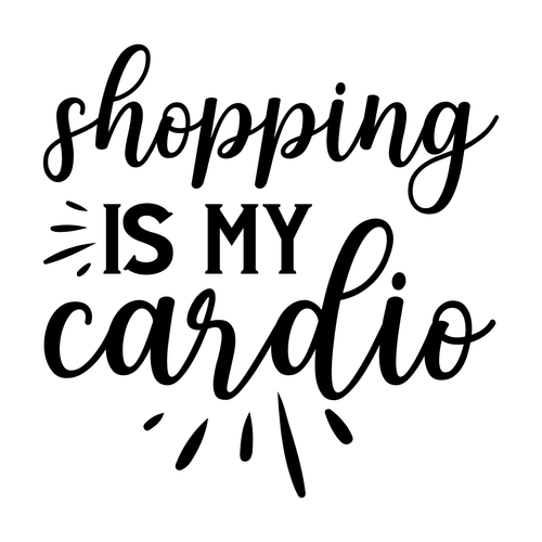 Shopping Is My Cardio (2) Poster Personalized Canvas Movie Film Print A0 A1 A2 A