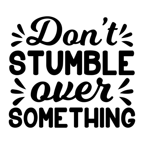 Dont Stumble over Something-01 (2) Poster Canvas Movie Film Print A0 A1 A2 A3 A4