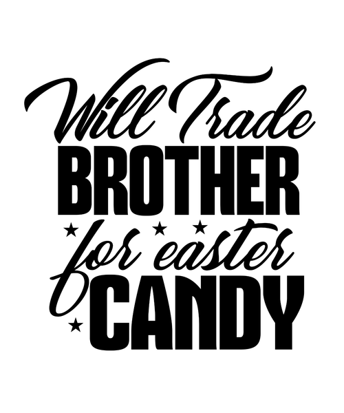 Will Trade Brother for Easter Candy-01 (2) Poster Canvas Movie Film Print A0 A1