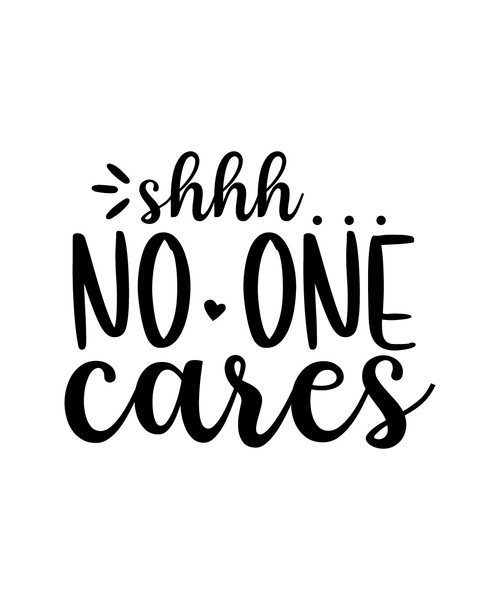 Shhh... No One Cares-01 (3) Poster Personalized Canvas Movie Film Print A0 A1 A2