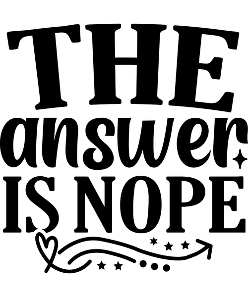 The answer is nope-01 (26) Poster Canvas Movie Film Print A0 A1 A2 A3 A4 A5 A6 A