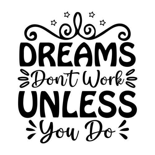 Dreams Dont Work Unless You Do-01 Poster Canvas Movie Film Print A0 A1 A2 A3 A4