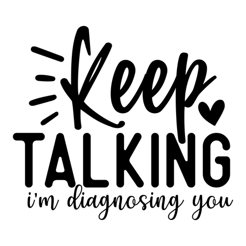 Keep talking im diagnosing you Poster Canvas Movie Film Print A0 A1 A2 A3 A4 A5