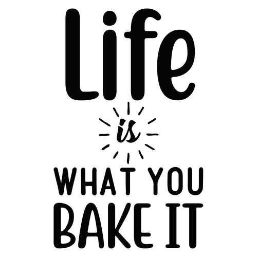 Life is What You Bake It-01 Poster Canvas Movie Film Print A0 A1 A2 A3 A4 A5 A6